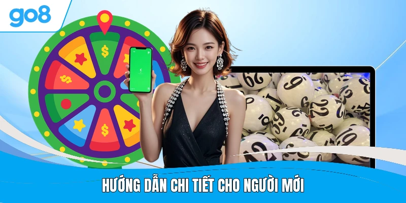 Hướng dẫn chi tiết cho người mới