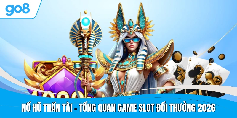 Nổ Hũ Thần Tài