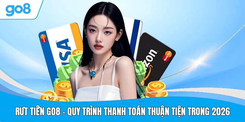 Rút Tiền GO8
